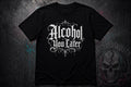 Alcohol You Later