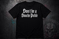 Don't Be a Douche Pickle