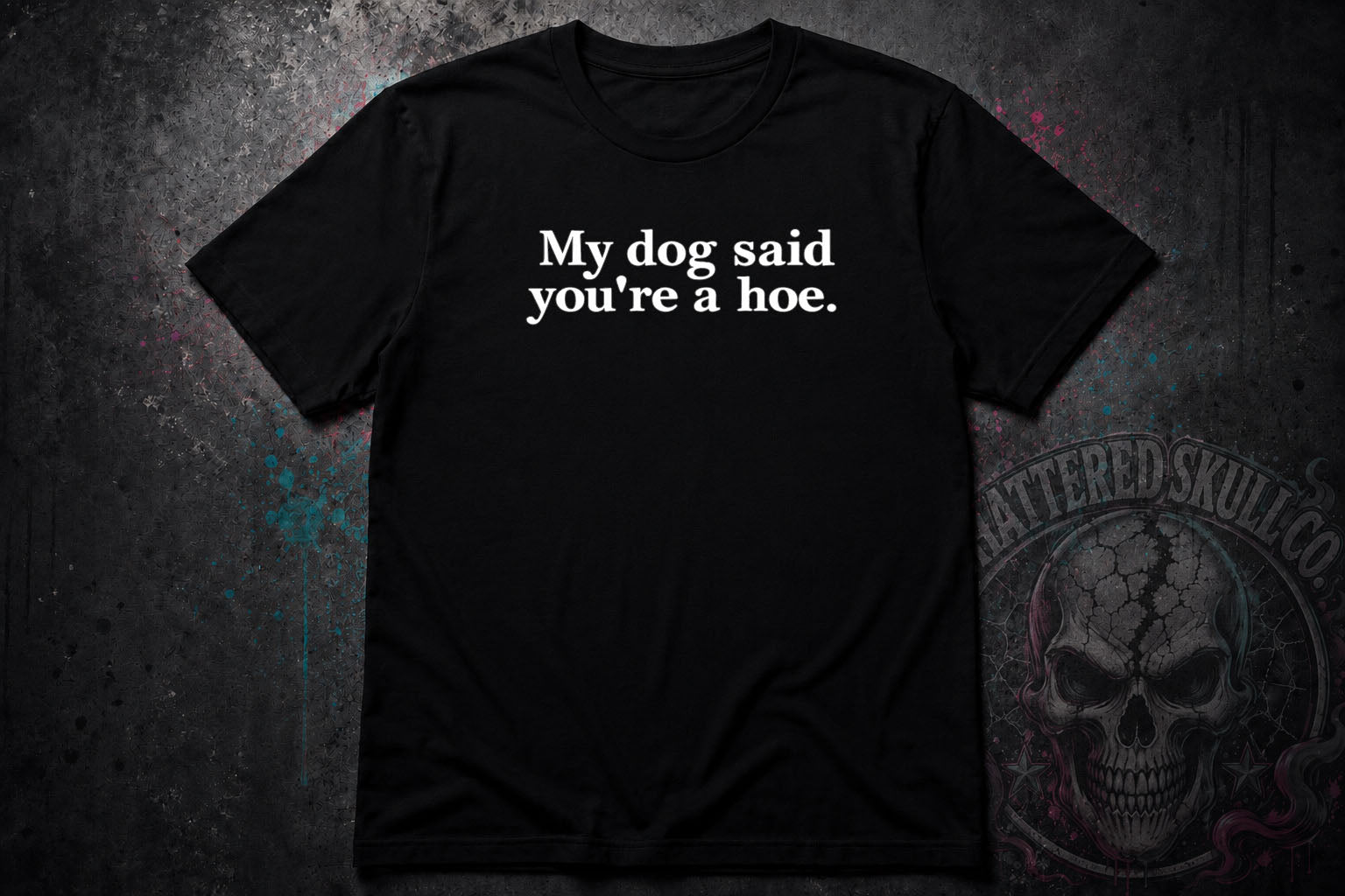 My Dog Said